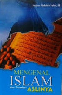 Image of Mengenal Islam dari Sumber Aslinya
